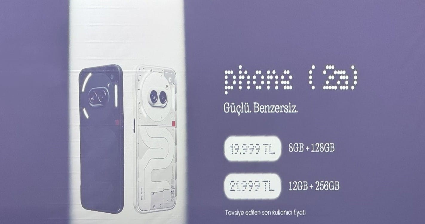 Nothing Phone 2a Türkiye fiyatı açıklandı