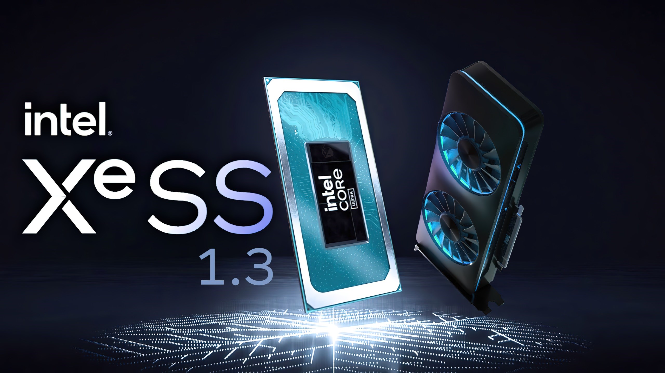 Intel XeSS 1.3 yayınlandı: Radikal iyileştirmeler getiriyor