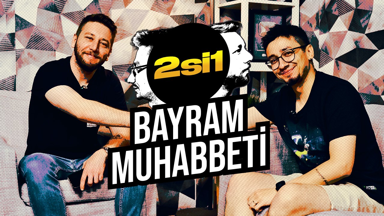 2si1 Bayram özel - Bayram harçlıklarıyla neler alırdık?