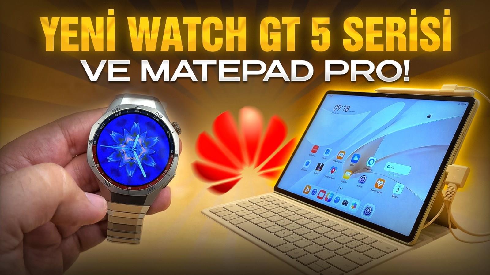 Watch GT5 serisi harika görünüyor! 'Huawei Watch GT5 ve GT5 Pro'