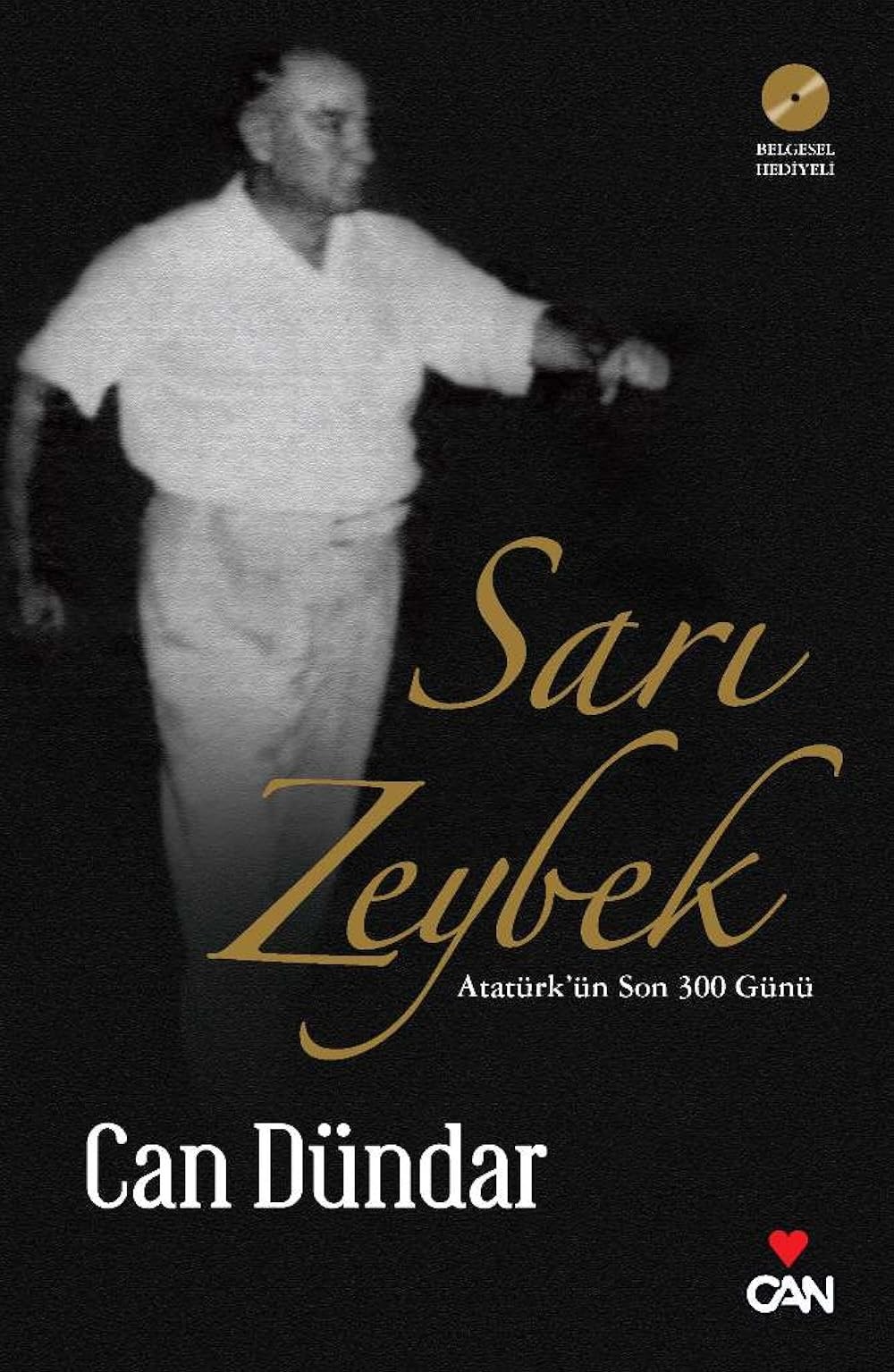 Atatürk belgesel filmi Sarı Zeybek