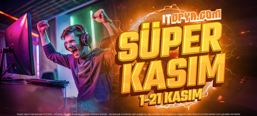 Süper Kasım Başladı!
