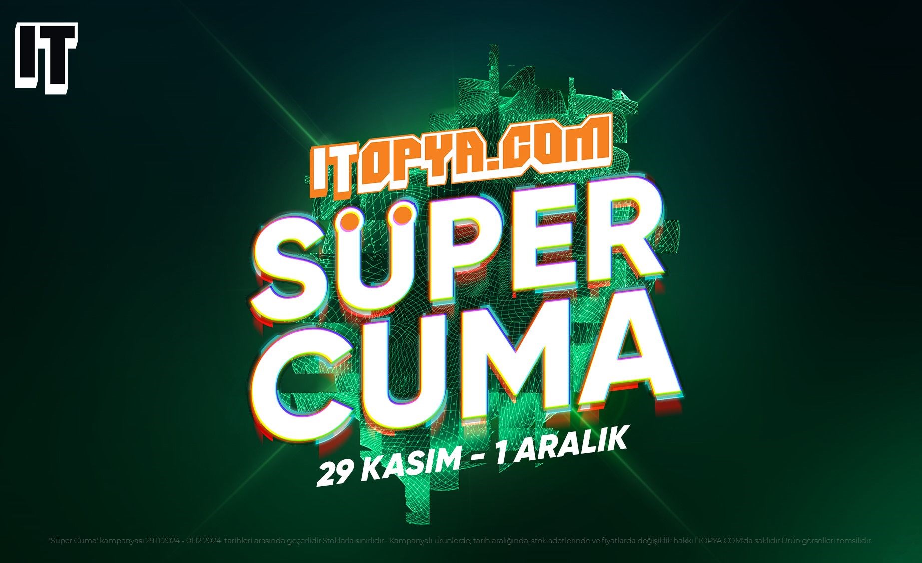 ITOPYA.COM’da Süper Cuma Fırsatları Başladı!