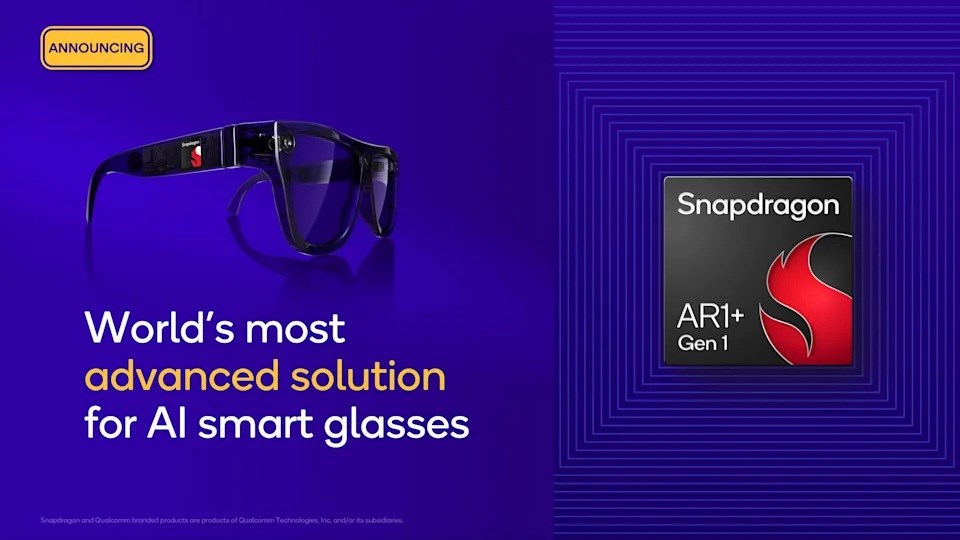 Snapdragon AR1+ Gen 1 tanıtıldı: Daha küçük ve daha akıllı