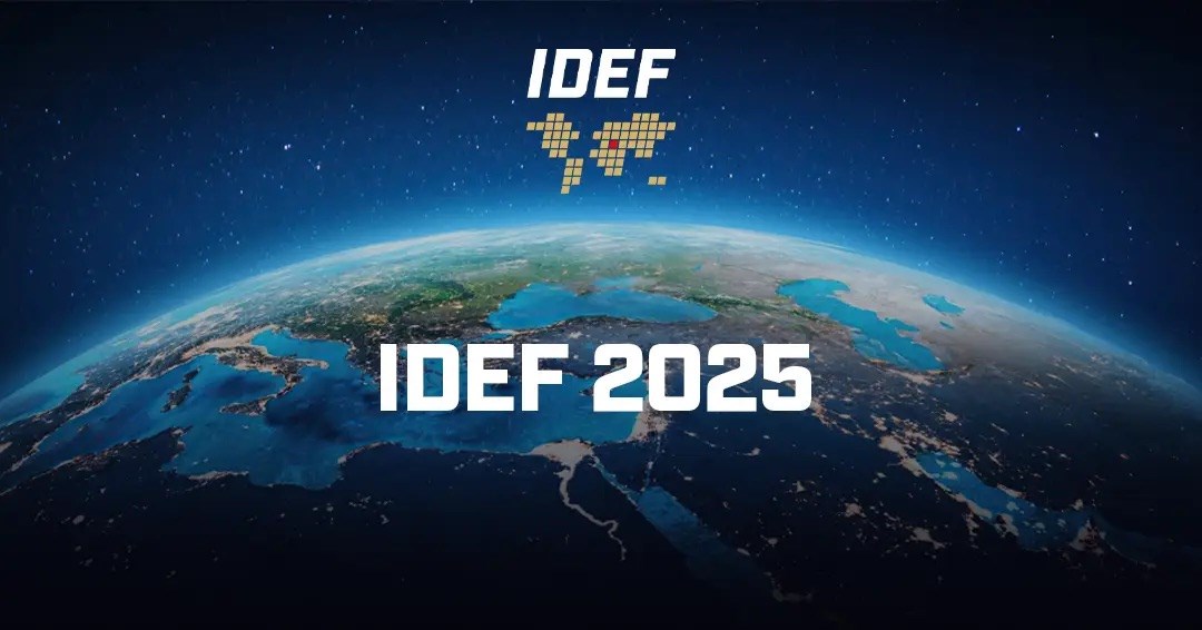 IDEF 2025 savunma sanayi fuarı başlıyor: Neler tanıtılacak?