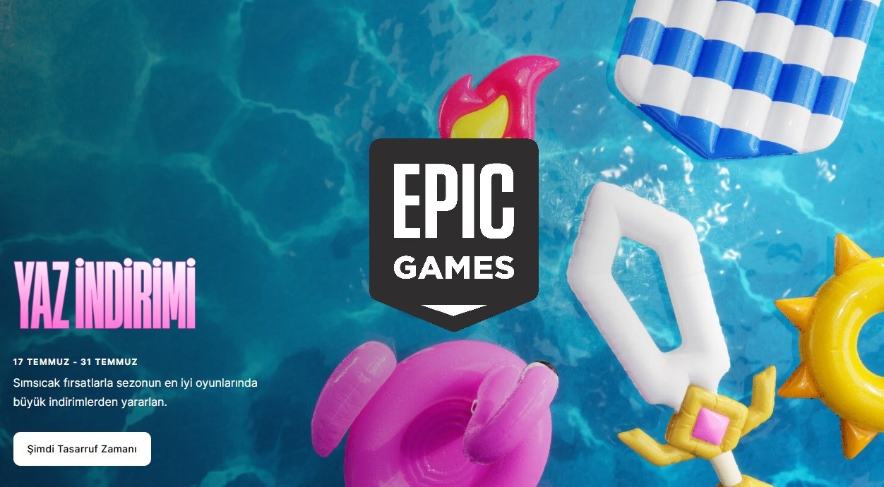 Epic Games'te Yaz İndirimleri başladı! %90'a varan fırsatlar