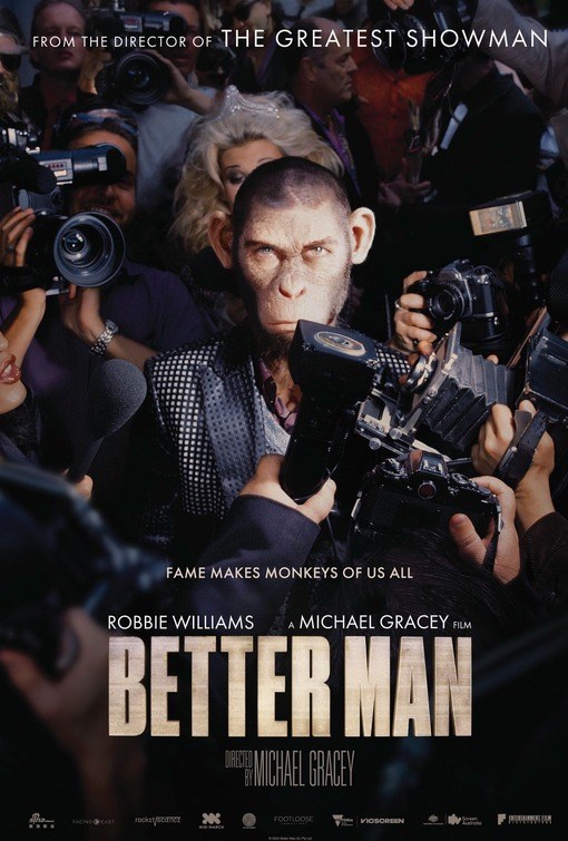 Better Man: Robbie Williams'ın Hikayesi (Better Man)