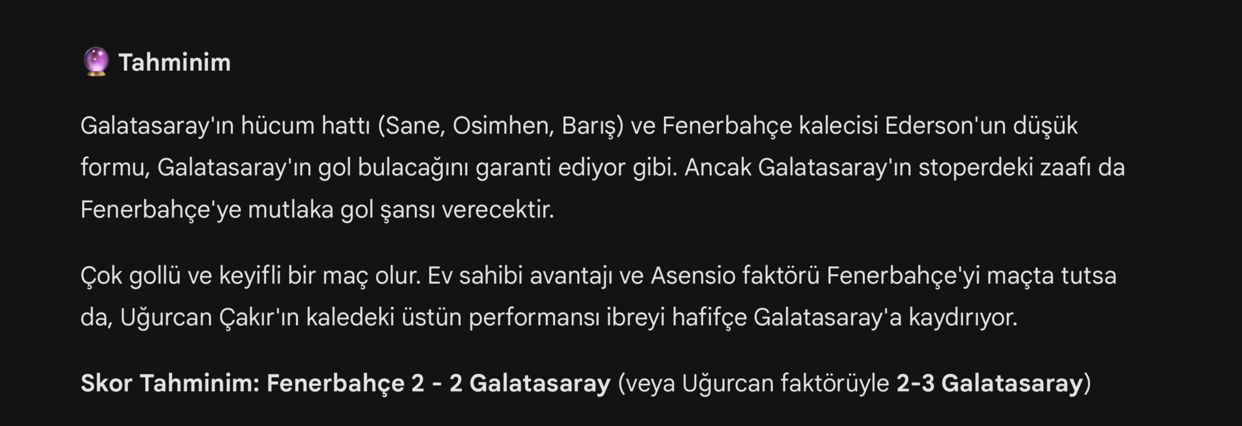 Yapay zekaya sorduk: Fenerbahçe-Galatasaray derbi sonucu ne olur?