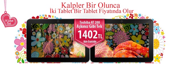 Toshiba, Sevgililer Günü için AT200 tablet modelinde kampanyaya başladı