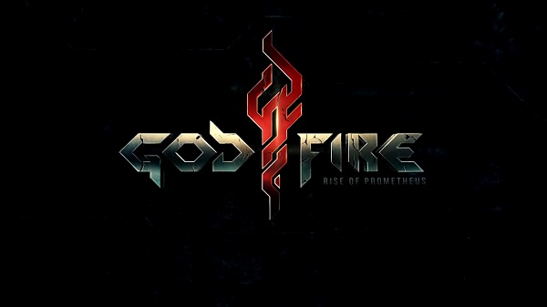 Godfire: Rise of Prometheus'un ilk tanıtım videosu yayınlandı