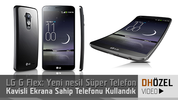 lg g flex kavisli ekrana sahip super telefon on inceleme