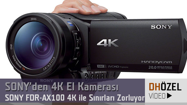 Sony Den 4k El Kamerasi Fdr Ax100 4k On Inceleme