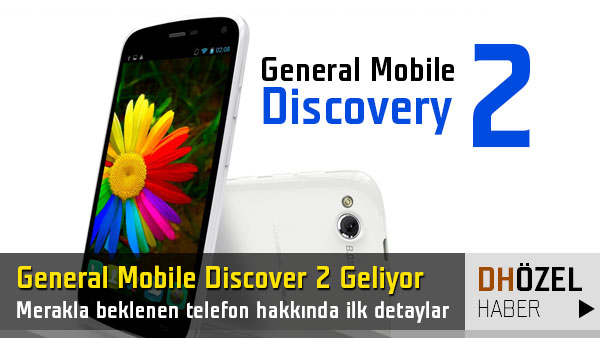 general mobile discovery 2 ile ilgili