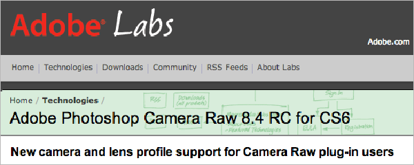 Adobe, Camera Raw 8.4'ün RC sürümünü kullanıma sundu