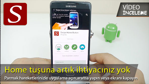 bu uygulama ile home tusunu hic bir zaman kullanmayacaksiniz swipe home button inceleme