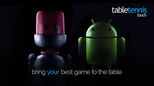 Table Tennis Touch, önümüzdeki hafta Android için yayımlanacak
