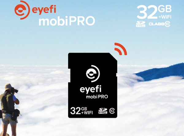 EyeFi, Wi-Fi kablosuz bağlantı desteğine sahip yeni 32GB'lık Mobi Pro hafıza kartını duyurdu