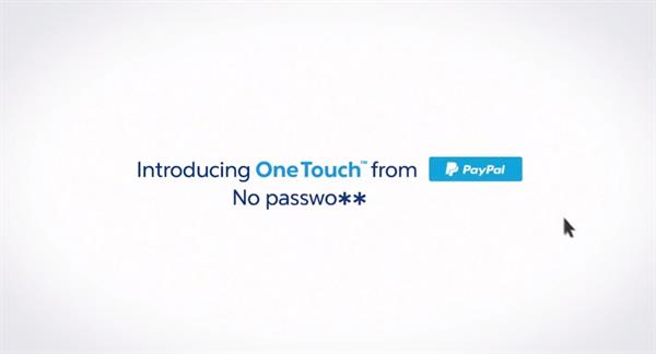 Paypal'ın kolay ödeme sistemi One Touch artık web sitelerinde de aktif