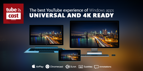 Windows ve Windows Phone uyumlu YouTube istemcisi Tubecast güncellendi