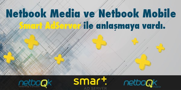 Netbook Media ve Netbook Mobile, Smart AdServer ile anlaşmaya vardı