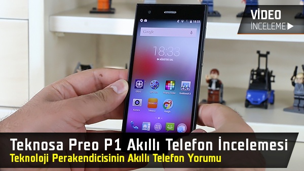 teknosa preo p1 akilli telefon inceleme videosu