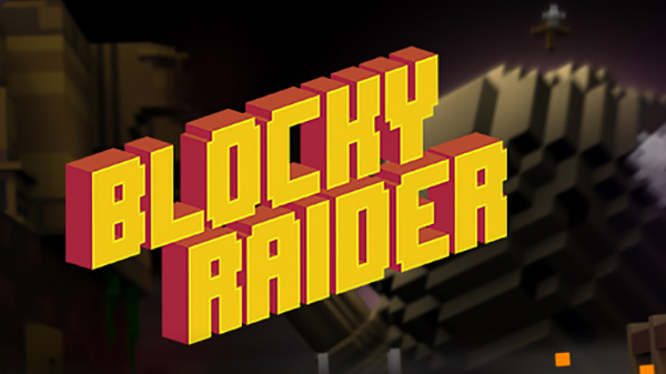 Blocky Raider, iOS kullanıcılarının beğenisine sunuldu