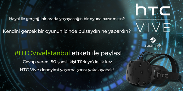 HTC Vive sanal gerçeklik gözlüğünü İstanbul’da deneyimleyin