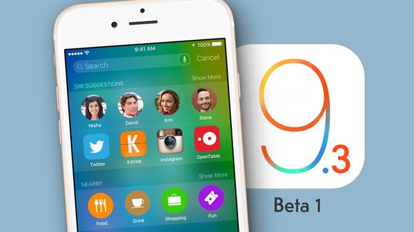 iOS 9.3'ün ilk betası yayınlandı