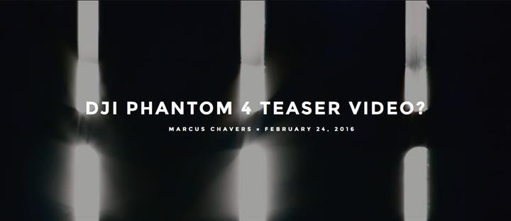 DJI, Phatom 4'ün ilk videosunu yayınladı