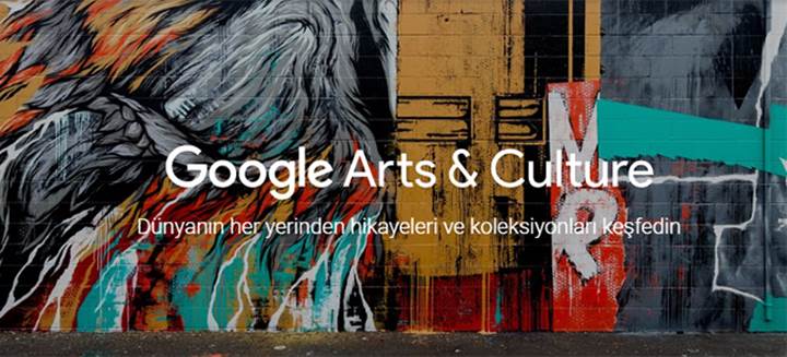 Google Arts&Culture ile tarih dolu günlere hazır olun
