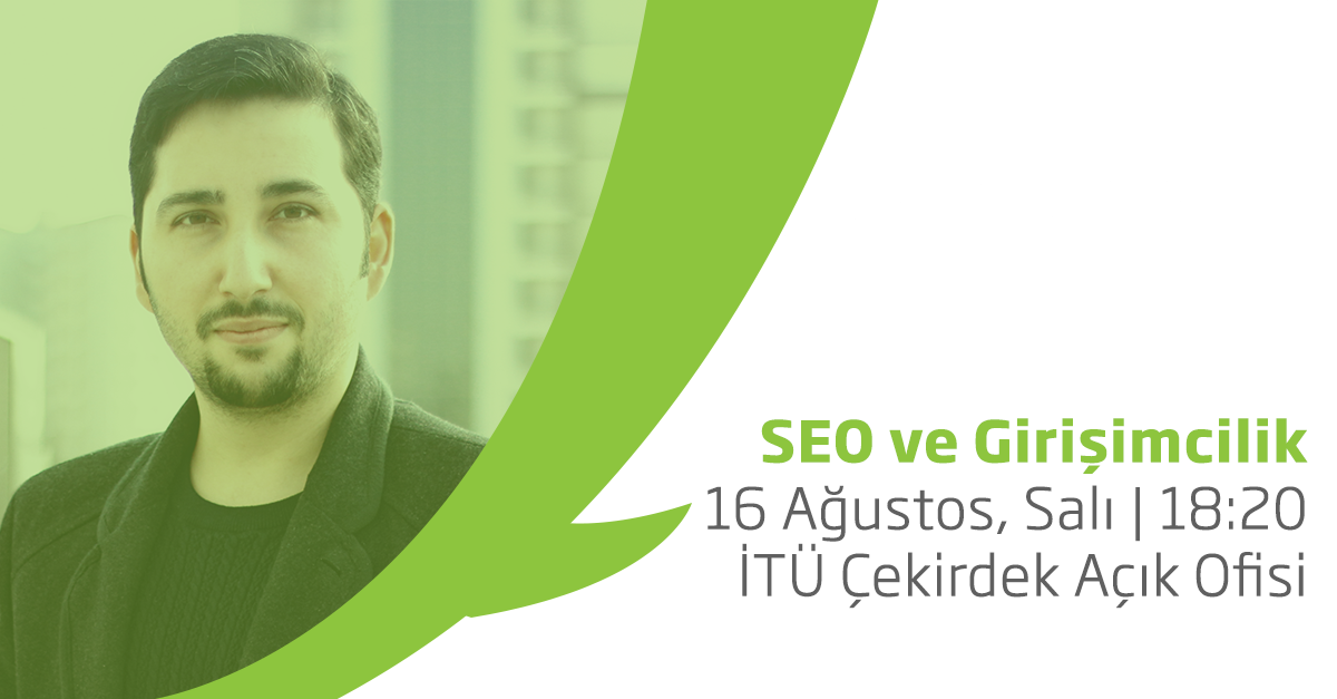 SEO ve Girişimcilik seminerine davetlisiniz