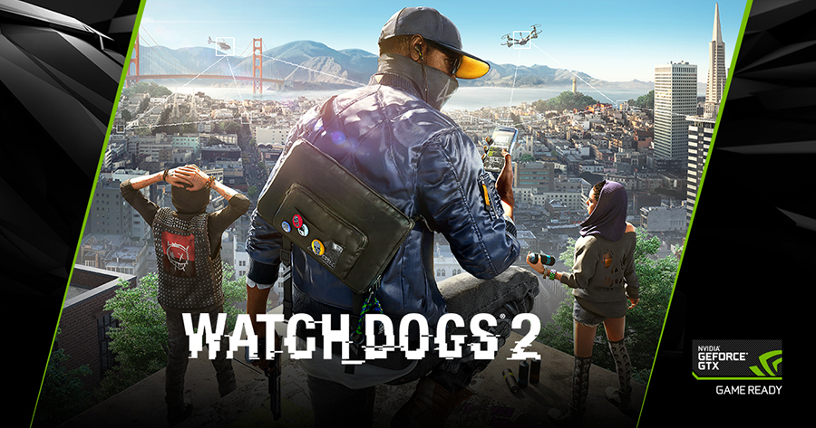 NVIDIA GeForce GTX 1080 ve 1070 alana Watch Dogs 2 hediye