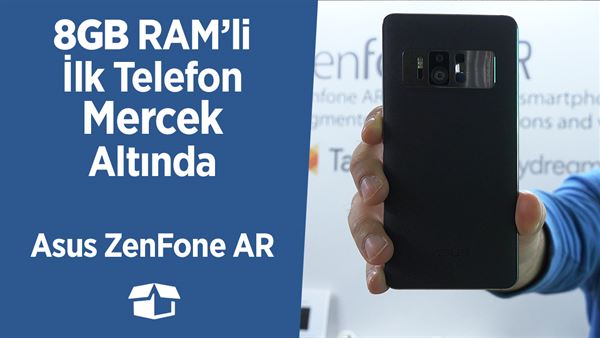 8gb ram li ilk telefonu kullandik asus zenfone ar