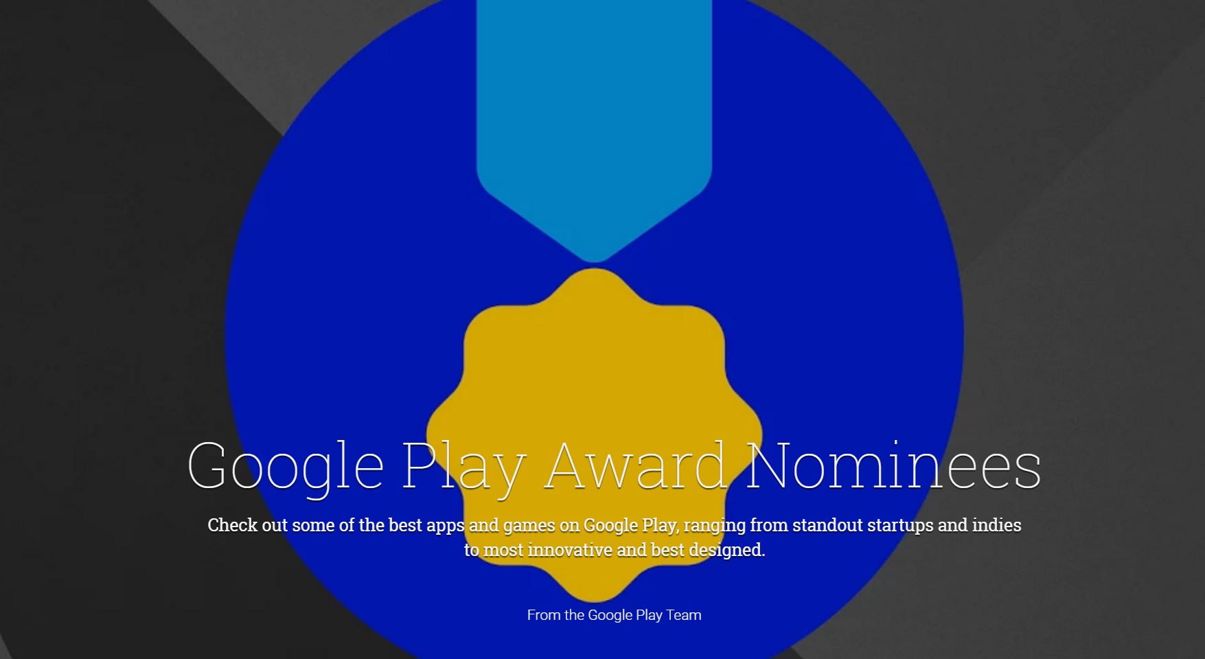 Google Play Awards 2017 adayları belli oldu, Türkiye’den de bir uygulama var