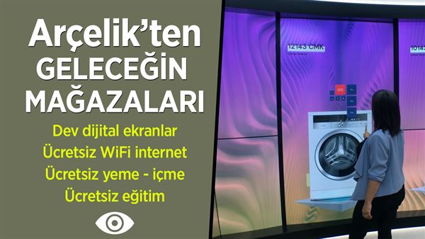 Arcelik Ten Gelecegin Magazalari Konsepti Ozel Video
