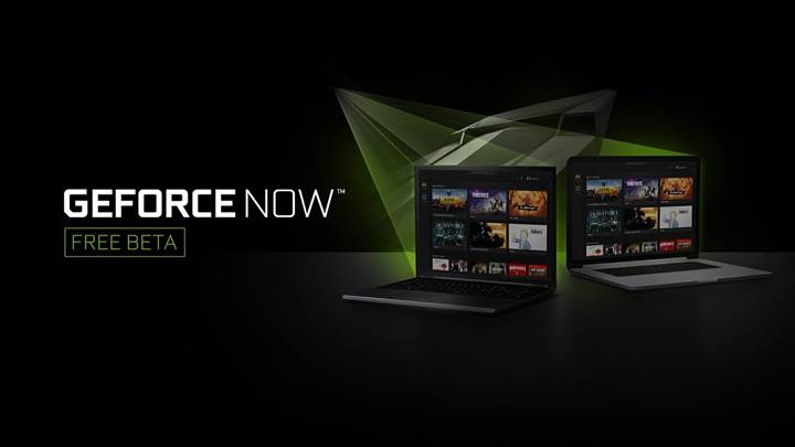 NVIDIA'nın GeForce Now oyun akış hizmeti ücretsiz beta olarak kullanıma açıldı