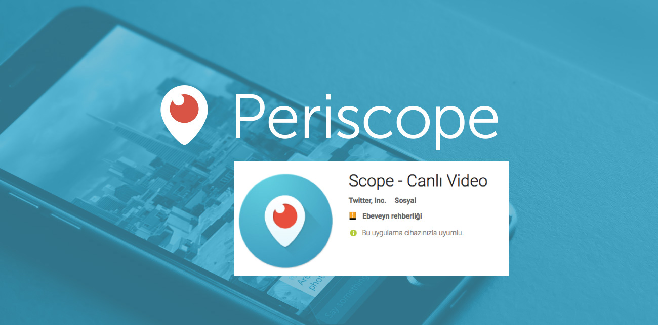 Periscope ile Periskop arasındaki isim kavgası devam ediyor