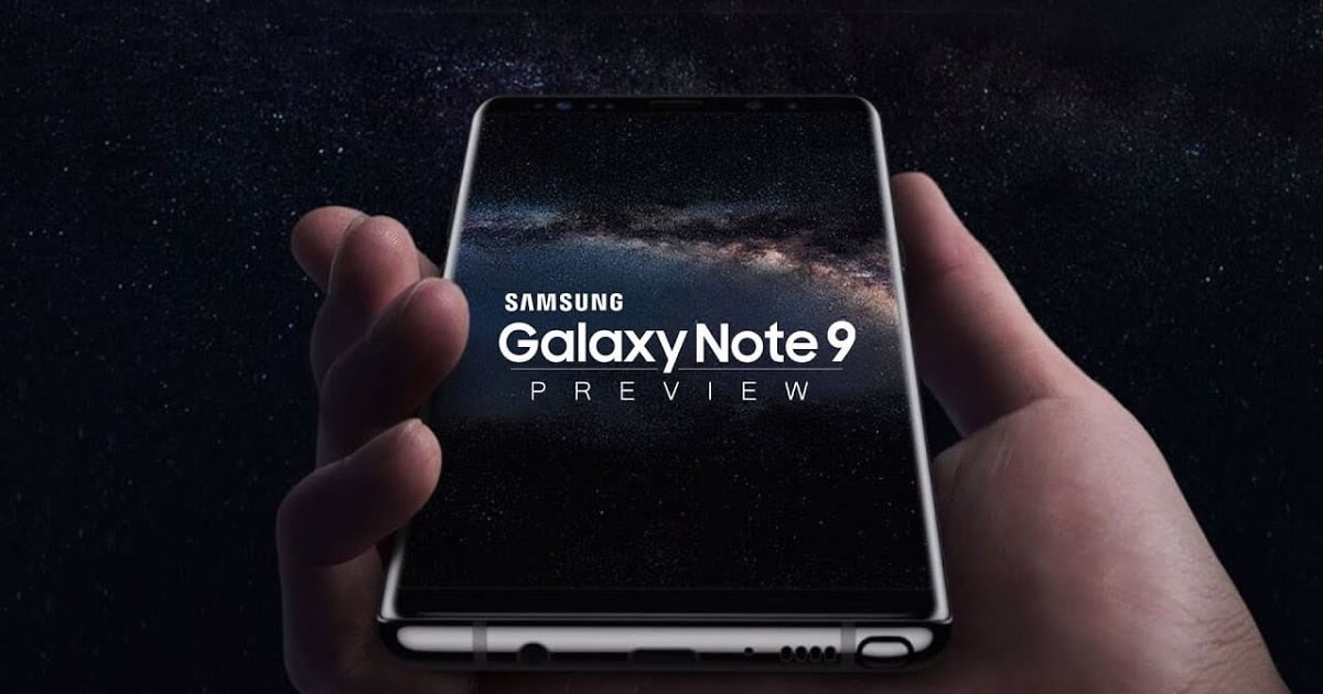 Samsung, Galaxy Note 9'u erkenden piyasaya sunmaya hazılanıyor