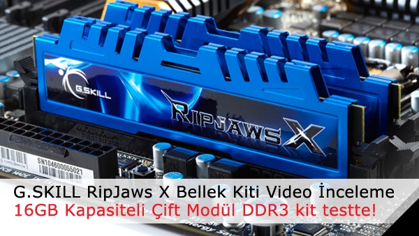G.Skill Ripjaws X 16GB DDR3 1600MHz video inceleme